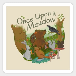 Once Upon a Meadow Magnet